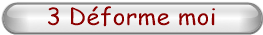 3 Dforme moi